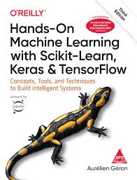 Hands-On Machine Learning with Scikit-Learn, Keras & TensorFlow